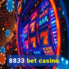 8833 bet casino